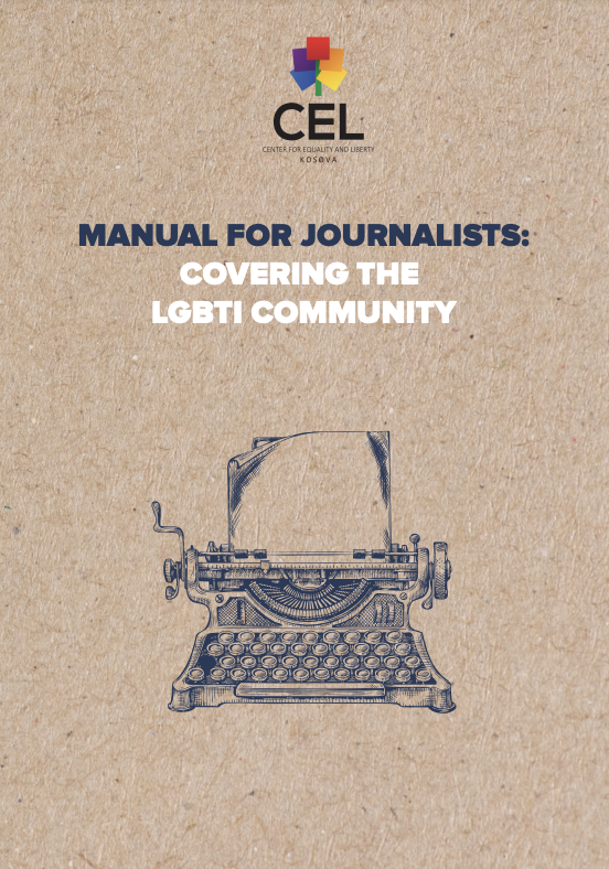 MANUAL FOR JOURNALISTS: COVERING THE LGBTI COMMUNITY