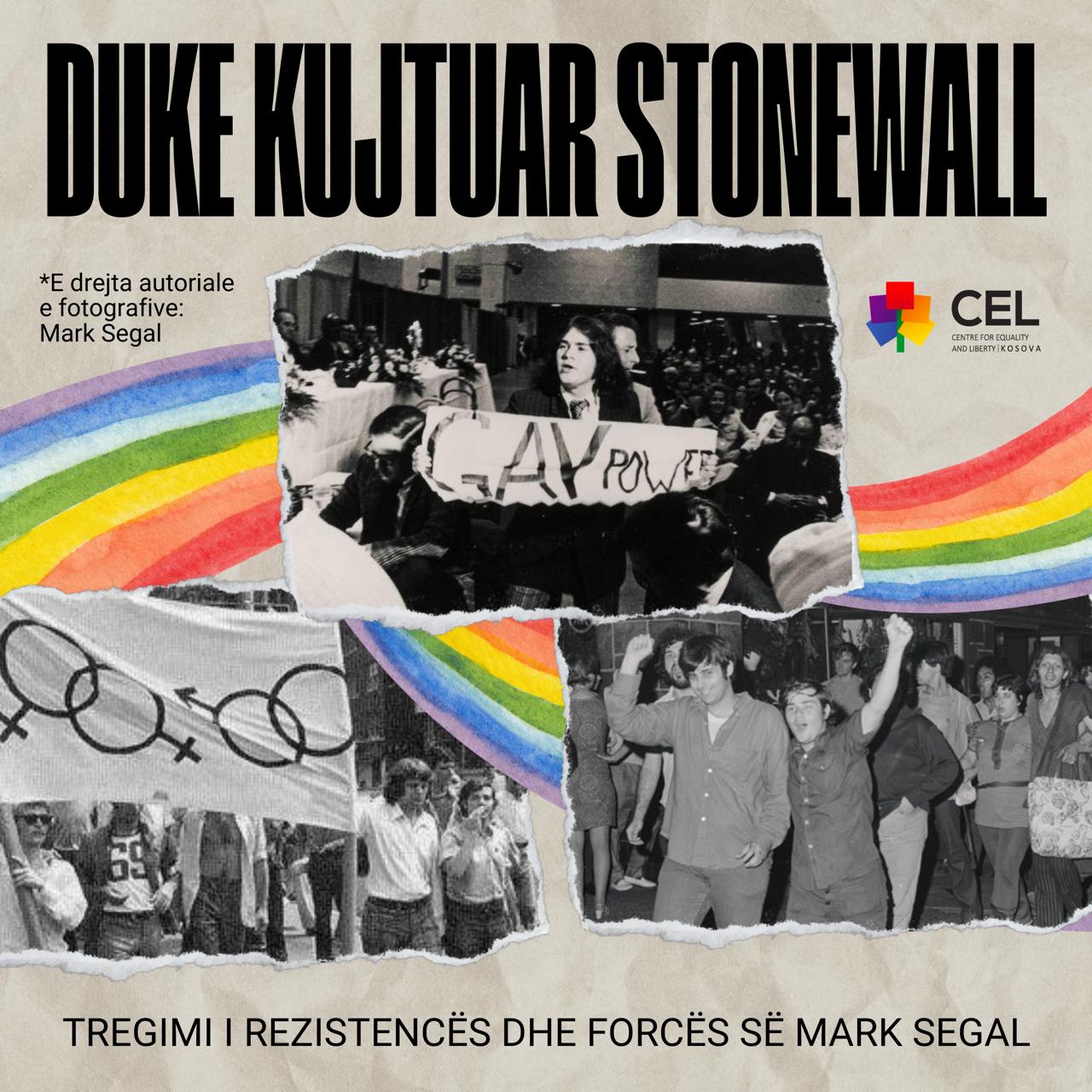 Duke kujtuar Stonewall: Tregimi i rezistencës dhe forcës së Mark Segal 