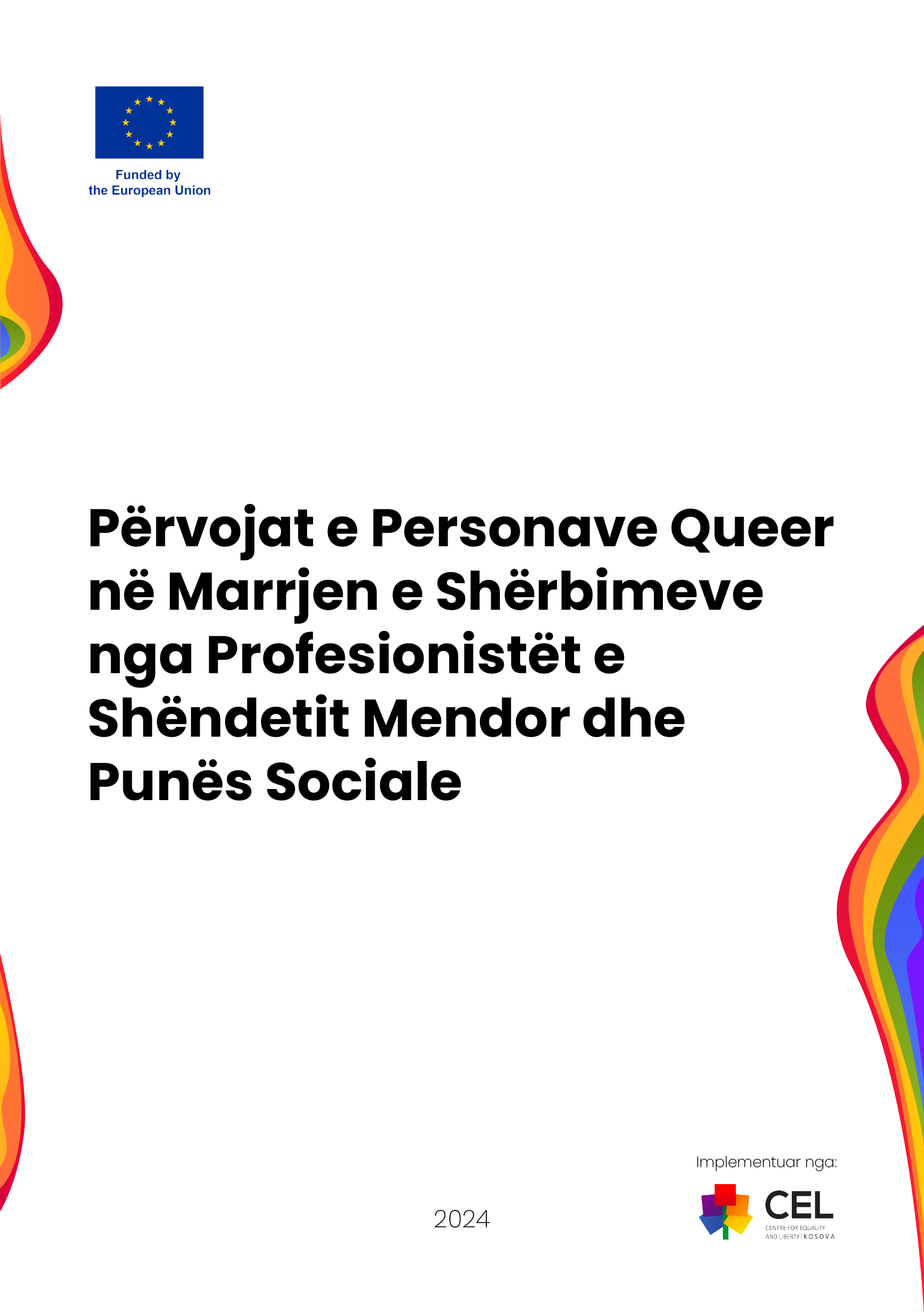 Përvojat e Personave Queer në Marrjen e Shërbimeve nga Profesionistët e Shëndetit Mendor dhe Punës Sociale