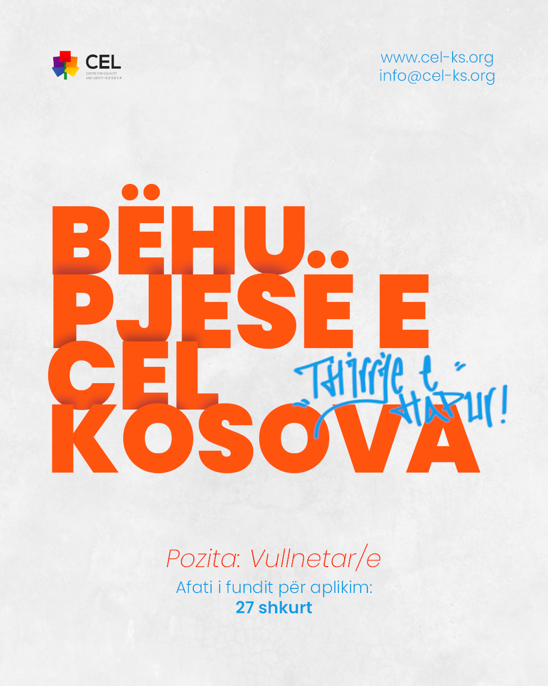 Bëhu pjesë e CEL si vullnetar/e!