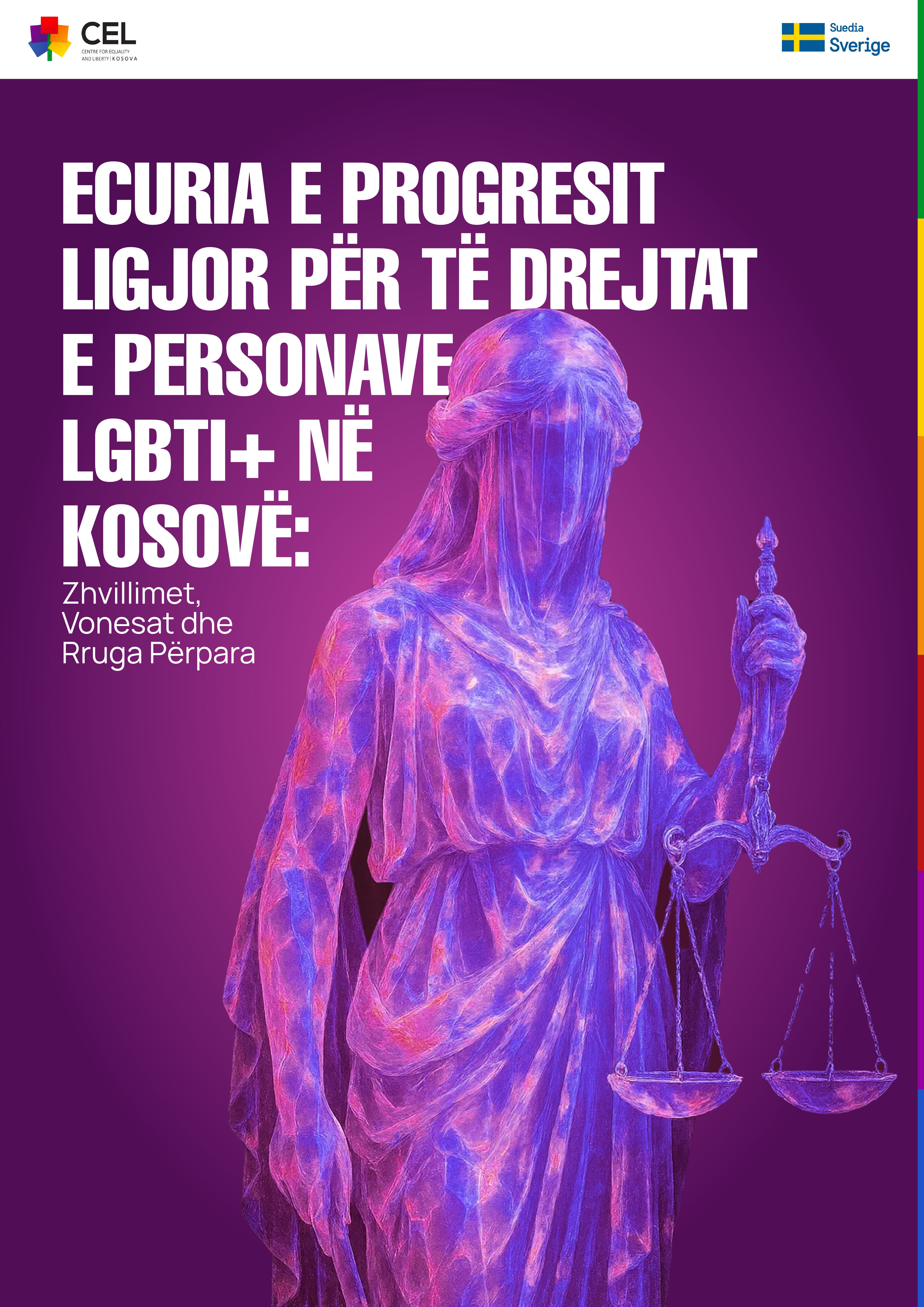 Ecuria e Progresit Ligjor për të Drejtat e Personave LGBTI+ në Kosovë